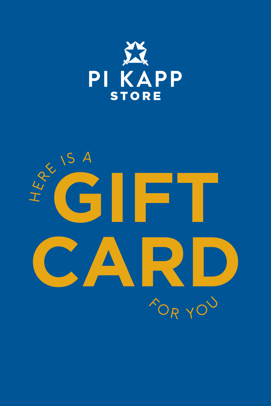 Pi Kappa Store Gift Card